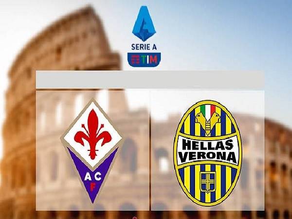 Soi kèo Fiorentina vs Hellas Verona – 21h00 19/12, VĐQG Italia